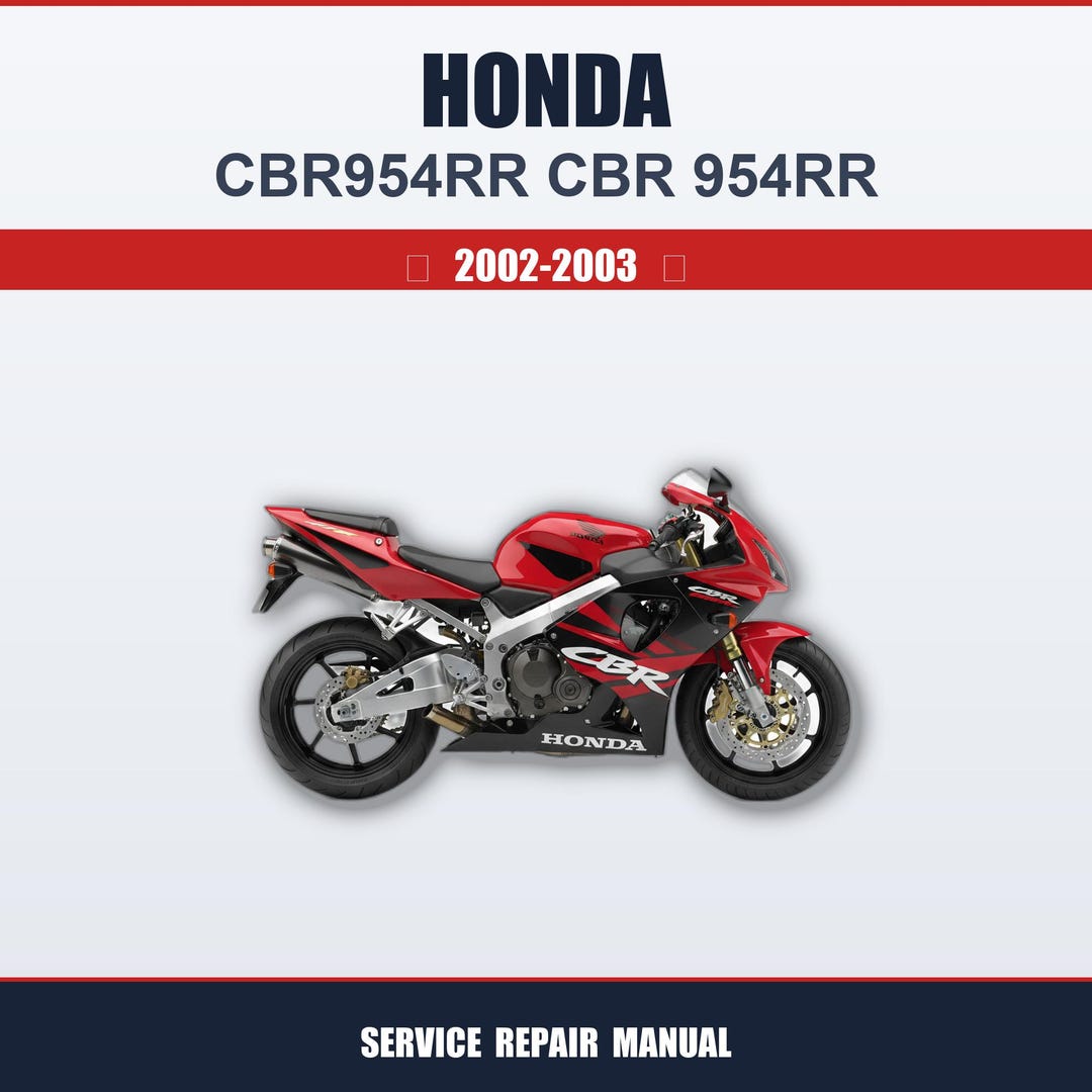 Honda Cbr954rr Cbr 954rr 2002 2003 Service Workshop Manual