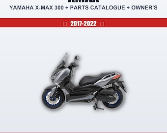 Guía de servicio del taller Yamaha X-Max 300 (2017-2022) + Catálogo de piezas + Manual del propietario Manual de taller