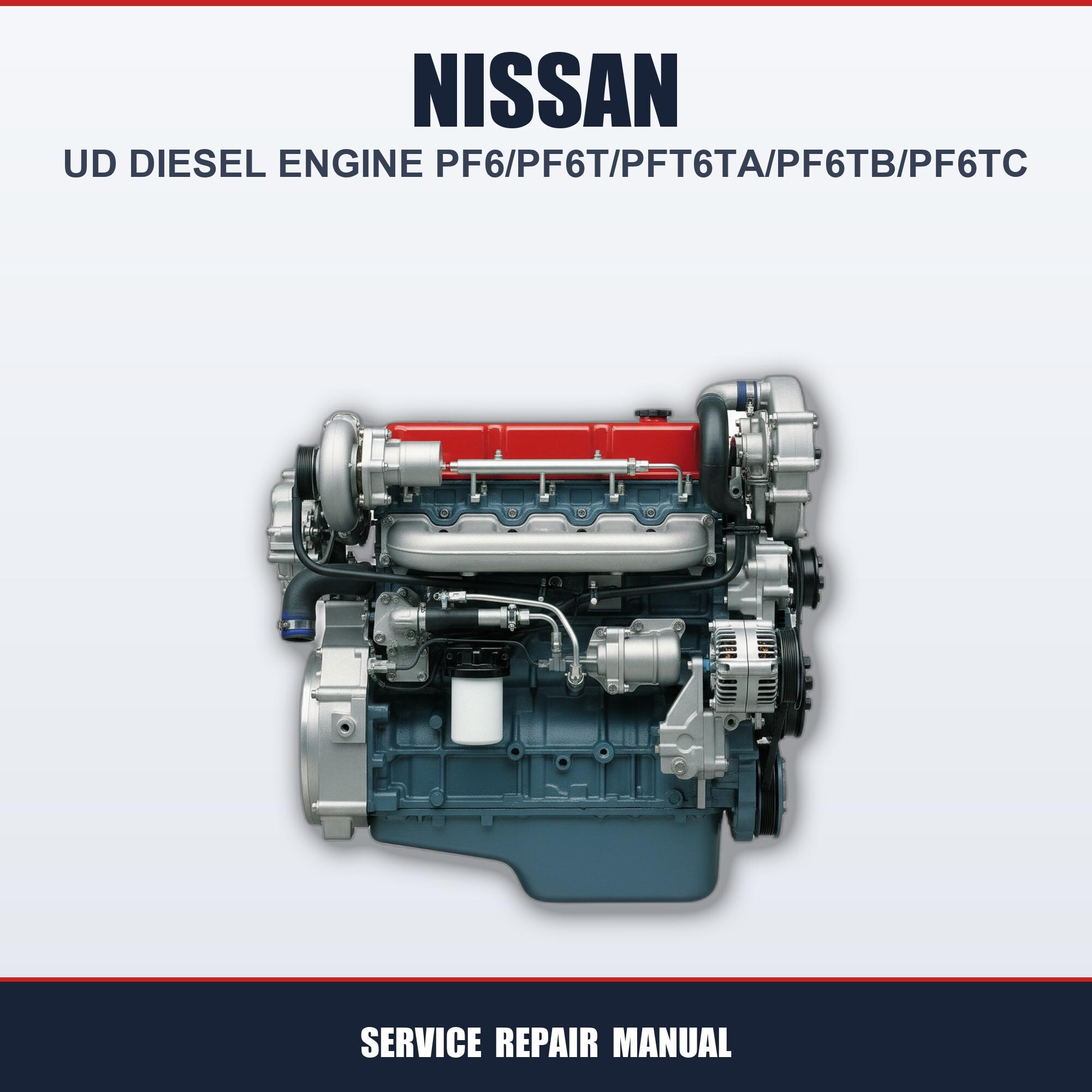 Pf6t Engine Nissan Ud Diesel Engine Pf6/pf6t/pft6ta/pf6tb/pf6tc Service Repair ...