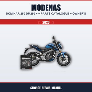 May include: A blue and silver Modenas Dominar 250 motorcycle with a parts catalogue and owner's manual. The image includes the text "MODENAS", "DOMINAR 250 DM250 + + PARTS CATALOGUE + OWNER'S", "2023", and "SERVICE REPAIR MANUAL".