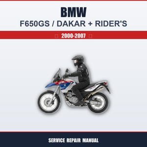 Könnte beinhalten: Ein BMW F650GS/DAKAR Motorrad mit Fahrer, vor weißem Hintergrund. Das Motorrad ist weiß, blau und rot. Das Bild enthält den Text "BMW F650GS / DAKAR + RIDER'S" und "2000-2007". Die Worte "SERVICE REPAIR MANUAL" stehen unten.