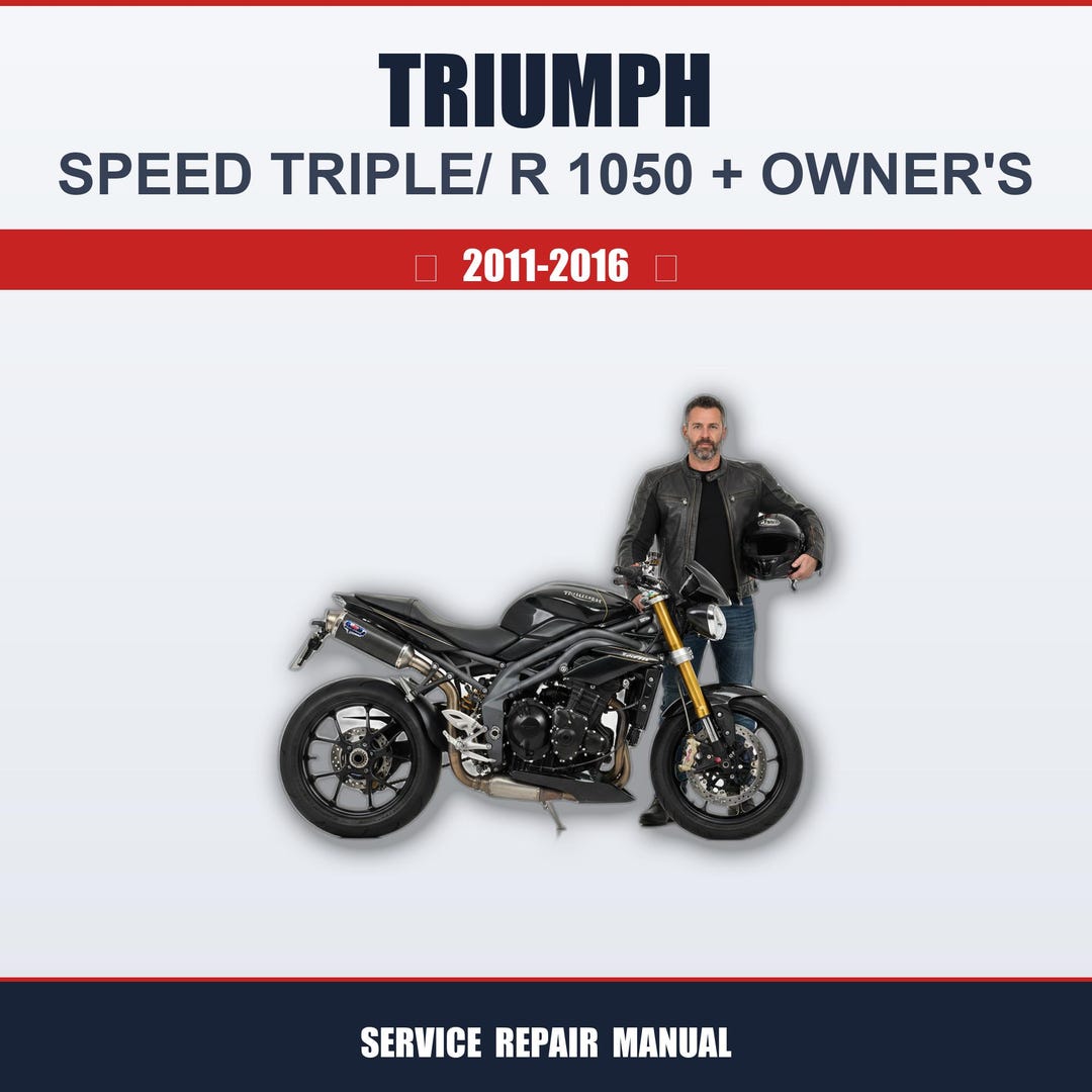 Triumph Speed Triple/ R 1050 (2011-2016) Workshop Service Guide +