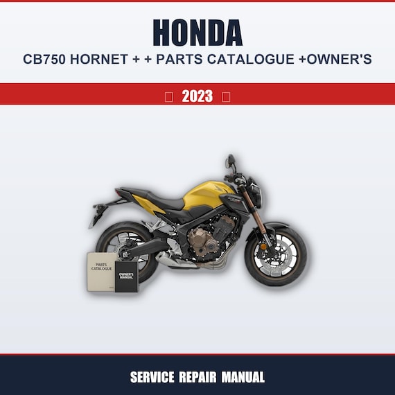 Honda Cb750 Hornet (2023+) Workshop Service Guide + Parts Catalog 