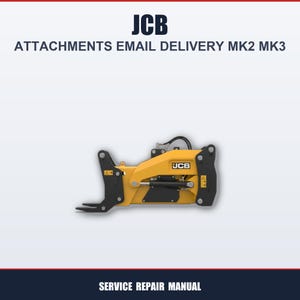 Puede incluir: Un accesorio JCB amarillo y negro con el texto "JCB ATTACHMENTS EMAIL DELIVERY MK2 MK3" en la parte superior y "SERVICE REPAIR MANUAL" en la parte inferior. El accesorio tiene un diseño similar a una horquilla.