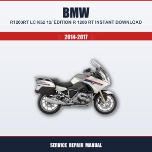 Puede incluir: Una motocicleta BMW R1200RT blanca y plateada con detalles en azul y rojo. La imagen incluye el texto "BMW" y "R1200RT LC K52 12/ EDITION R 1200 RT INSTANT DOWNLOAD" y "2014-2017". También se ven las palabras "SERVICE REPAIR MANUAL".