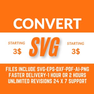 Custom SVG Vector Conversion, custom logo, SVG Cut Files for Cricut, silhouette cut file, Vector conversion, svg vector, Custom SVG