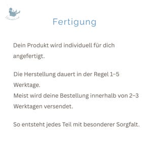 May include: A white background with the word "Fertigung" in blue. The text below explains that the product is individually made, with a production time of 1-5 working days, and usually ships within 2-3 working days. Each item is made with care.