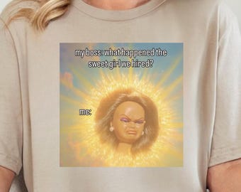 Angry Woman Shirt, Meme Smoking T Shirt, Funny Disgusting Doll Face, Gen Z Humor Tee, Sarcastic Quote Shirt, Ironic Meme Top, Weird Gift