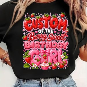 Custom Berry Sweet Birthday Girl PNG: Personalized Strawberry Birthday Name & Family Number Clipart Birthday Party png (Digital Download)
