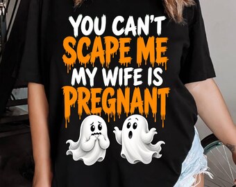You Can't Scare Me My Wife is Pregnant PNG: Funny Halloween Quote PNG Pregnancy Humor png Spooky Dad Saying Clipart (Digital Download)
