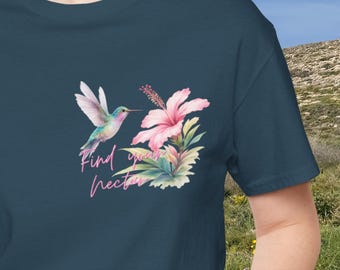 Hummingbird Shirt – Find Your Nectar Tee – Spiritual Hummingbird Gift – Floral Botanical T-Shirt – Nature Lover Gift – Unisex