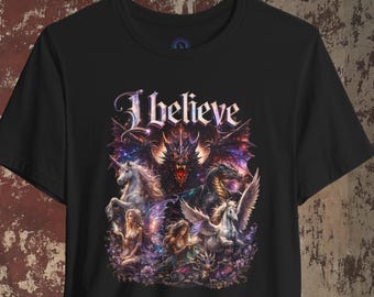 I Believe Dragon Fantasy T-Shirt | Gothic Mythical Creatures Tee | Fairy Unicorn Pegasus Shirt | Dark Fantasy Graphic Tee |Unisex Gift