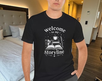 Welcome to My Storyline T-Shirt | Book Lover Tee | Reading Graphic | Bücher | Romantasy | Books | Reading | Lesen | Bücherwurm | Funshirt