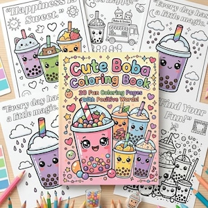Könnte beinhalten: Eine farbenfrohe Illustration eines "Cute Boba Coloring Book" mit 20 lustigen Malvorlagen. Das Cover zeigt lächelnde Boba-Tee-Getränke mit Früchten und Herzen. Um das Buch herum befinden sich Malvorlagen mit Boba-Tee-Designs und positiven Wörtern sowie Buntstifte.