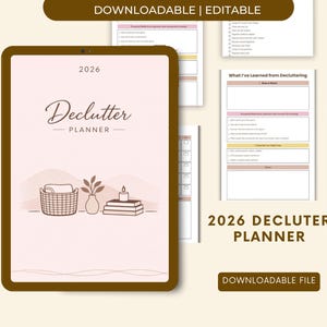 May include: A digital 2026 Declutter Planner displayed on a tablet. The cover features the title "Declutter Planner" with illustrations of a basket, vase, and candle. Additional pages with decluttering prompts are visible.