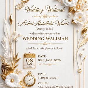 Peut inclure: Une carte d'invitation de mariage blanche avec des bordures en filigrane doré, des fleurs blanches et des perles. Le texte indique Wedding Walimah, Aishat Abdullahi Wunti, 08th JAN. 2026, 3:30pm, et le lieu Alhaji Abdullahi Wunti Resident, Gidan Kanwa, Bauchi.