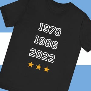 Argentina 3 World Cups Shirt - 1978 1986 2022 Champions Tee - ARG Minimalist Soccer T-Shirt
