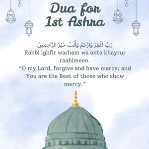 May include: A digital illustration with a light blue background features text in English and Arabic. The text reads "Dua for 1st Ashra" and a prayer. A mosque dome is at the bottom, and hanging lanterns are at the top.