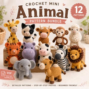May include: A digital PDF pattern bundle featuring 12 crochet mini animal designs. The collection includes a giraffe, cat, cow, monkey, sheep, tiger, hippo, spotted cow, zebra, lion, elephant, and camel, all displayed as finished yarn toys.