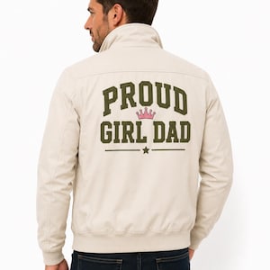 Giacca bomber "Girl Dad" / Regalo per la festa del papà per un papà orgoglioso della sua bambina / Giacca con toppa e stampa sul retro per papà, taglie dalla XXS alla 5XL
