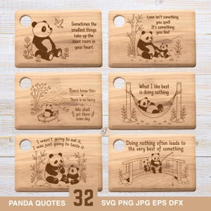 May include: A collection of six wooden cutting boards with panda illustrations and inspirational quotes. The boards are light brown with a circular handle. The quotes are engraved in a dark brown color. The bottom of the image has the text "PANDA QUOTES 32 SVG PNG JPG EPS DFX."