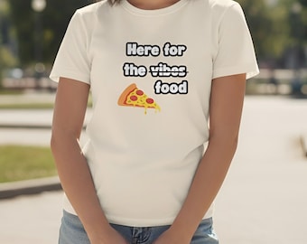 Foodie Graphic Tee | Funny Food Humor Shirt | Snack Lovers T-Shirt | Cute Food Joke Gift | Everyday Casual Tee