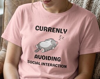 Funny Introvert Cat Shirt | Avoiding Social Interaction Tee | Cute Antisocial Tee | Minimalist Aesthetic Graphic Shirt | Cat Lover Gift