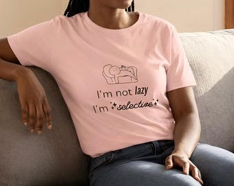 Funny Lazy Graphic Tee | Cute Shirt for Introverts | Cozy Lazy Day T-Shirt | Gift for Homebodies | Casual Humor Shirt