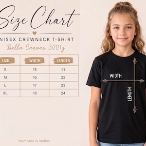 May include: A size chart for a Bella Canvas 3001y unisex crewneck t-shirt. The chart lists sizes S, M, L, and XL with corresponding width and length measurements in inches. A black t-shirt is shown with arrows indicating width and length.