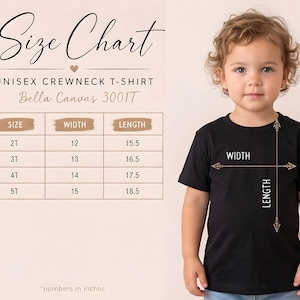 May include: A size chart for a Bella Canvas 3001T unisex crewneck t-shirt. The chart lists sizes 2T through 5T with corresponding width and length measurements in inches. A black t-shirt is shown with arrows indicating width and length.