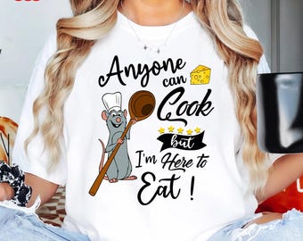 Ratatouille Little Chef Shirt, Anyone Can Cook But I’m Here To Eat Tee, Remy Food Shirt, Disney Trip Matching Group Shirt