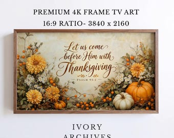 Thanksgiving Scripture Frame TV Art, Autumn Pumpkins Florals (Digital Download) 4097