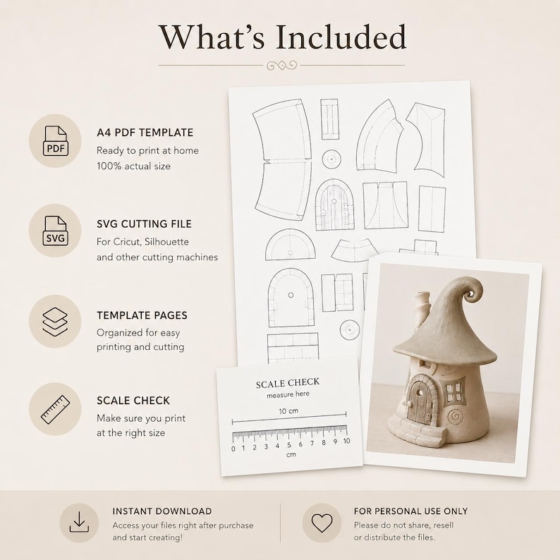 May include: A digital craft template set titled What's Included, featuring an A4 PDF template, SVG cutting file, and template pages. Includes a scale check card with a 10 cm ruler and a photograph of a finished clay fairy house with a curved roof.