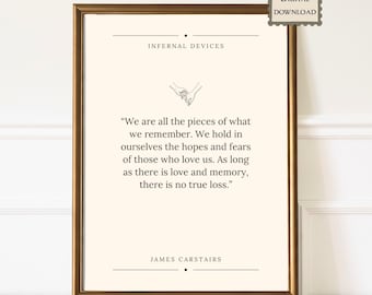Impression de citation de James Carstairs Infernal Devices | Art mural fantastique Shadowhunters | Affiche numérique