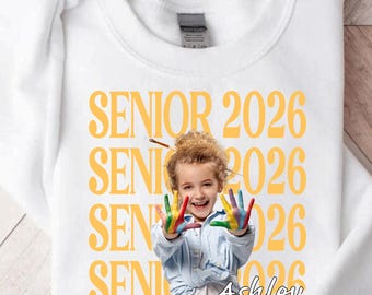 Personalized Senior 2026 Sweatshirt, Custom Photo Senior Sweater, Graduation Photo Sweatshirt, Class Of 2026 Hoodie, Graduation 2026 Gift