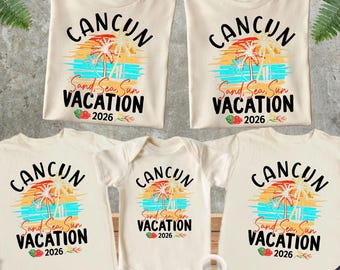 Cancun Vacation 2026 Shirt, Sand Sea Sun Tee , Summer Vacation Beach, Family Matching, Gift for Family,  Group Vacation, Family Vacation Tee