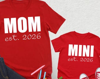 Mom Dad Mini Shirt, Funny Family Shirt, Mothers Day Gift, Cute Mini Tee, Family Vacation Matching, Matching Family Shirt, Dad Est 2026 Tee