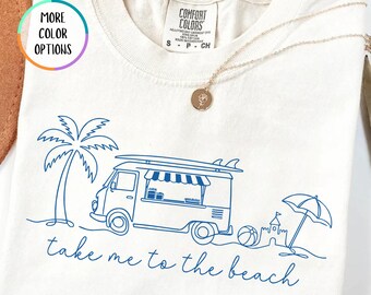 Comfort Colors® Take Me To The Beach Shirt, Beach Vibes T Shirt, Hello Summer Tee, Girls Trip Gift, Vacation For Women, Tropical Shirt