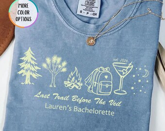 Comfort Colors® Personalized Last Trail Before the Veil Shirt, Custom Camp Bachelorette Party T Shirt, Mountain Bride Tee, Camp Bride Shirt
