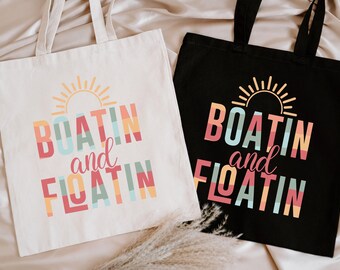 Boatin and Floatin Tote, Boat Lover Bag, Summer Camp Tote Bag, Womens Lake Tote, Summer Beach Gift, Boating Bag, Boating Tote, Lake Lover