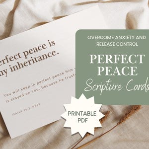 May include: Two cards with text on a beige background. One card reads "Perfect peace is my inheritance." The other card is a green square with "Perfect Peace Scripture Cards" and "Overcome Anxiety and Release Control."