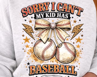 Lo siento, no puedo, mi hijo tiene béisbol PNG, Mamá deportista PNG, Diseño de fútbol y baloncesto, Mamá de béisbol retro, Sublimación de lazo coqueto de béisbol