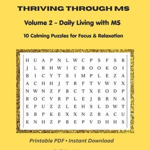 Pode incluir: Uma capa de livro amarela com o título "THRIVING THROUGH MS" e "Volume 2 - Daily Living with MS." Inclui um jogo de palavras cruzadas e o texto "10 Calming Puzzles for Focus & Relaxation." A autora é Talitha Humes.