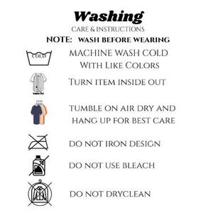 May include: White graphic with washing instructions. Text includes "Washing", "Care & Instructions", "Wash Before Wearing", "Machine Wash Cold", "Tumble on Air Dry", and "Do Not Iron Design".