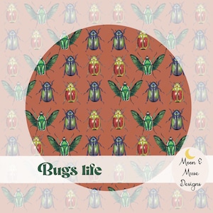 May include: A repeating pattern of colorful beetles in shades of green, blue, and red on a rust-colored background. The words "Bugs life" are displayed in a white banner. The design is by Moon & Muse Designs.