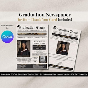May include: Graduation newspaper invitation and thank you card. The design features a photo of a graduate in a cap and gown, with event details. The newspaper theme includes the headline "Mission Accomplished."
