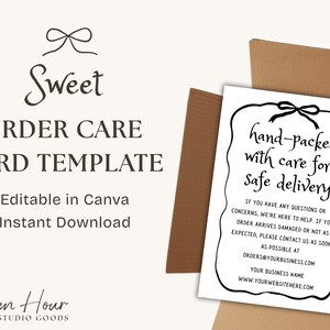 May include: A white order care card template with black text, including "Sweet," "Order Care Card Template," and "hand-packed with care for safe delivery." The card is inside a brown cardboard box.