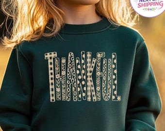 Thankful Sweatshirt, Thanksgiving Sweatshirt, Cozy Season Shirt, Thanksgiving Toddler Shirt, Pumpkin Season Tee