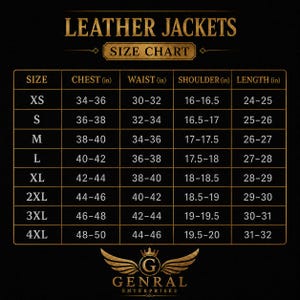 May include: A black leather jacket size chart with gold text and borders. The table lists sizes from XS to 4XL with corresponding chest, waist, shoulder, and length measurements in inches. The header reads LEATHER JACKETS SIZE CHART and GENRAL ENTERPRISES.
