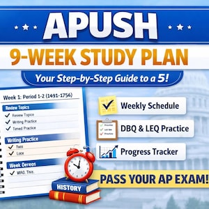May include: A study plan titled "APUSH 9-Week Study Plan" with a blue and white banner. The plan includes a weekly schedule, DBQ & LEQ practice, and a progress tracker. A notebook, books, and a clock are also visible.